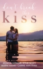 Image for Don&#39;t Break this Kiss