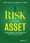 Image for Risk Is An Asset