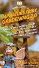 Image for Miniature Fairy Gardening 2.0