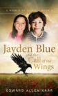 Image for Jayden Blue and The Call of the Wings