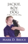 Image for Jackie, a Boy, and a Dog