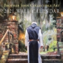 Image for Brother John Collectible Art 2021 Wall Calendar