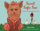 Image for Sweet Sofie Sue And Her Backyard Adventures