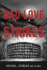 Image for Bad Love Strikes
