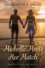 Image for Michelle Meets Her Match
