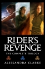 Image for Rider&#39;s Revenge : The Complete Trilogy
