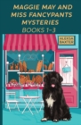 Image for Maggie May and Miss Fancypants Mysteries Books 1 - 3
