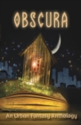 Image for Obscura : An Urban Fantasy Anthology