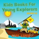 Image for Kids Books For Young Explorers