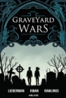 Image for Graveyard Wars Vol 1