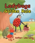 Image for Ladybugs Golden Rule