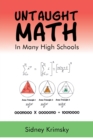 Image for Untaught Math
