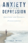 Image for ANXIETY is not DEPRESSION : Questions and Answers