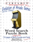 Image for Circle It, Evolution of Arcade Games, 1972-1985, Book 2, Word Search, Puzzle Book