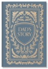 Image for Dad&#39;s Story : A Memory and Keepsake Journal for My Family
