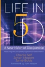 Image for Life in 5D: A New Vision of Discipleship