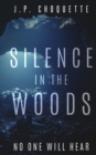 Image for Silence in the Woods