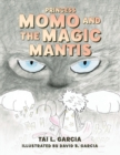 Image for Princess Momo and the Magic Mantis