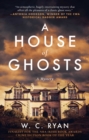 Image for A House of Ghosts : A Gripping Murder Mystery Set in a Haunted House