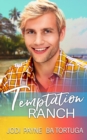 Image for Temptation Ranch