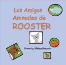 Image for Los Amigos Animales de Rooster