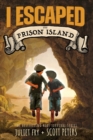 Image for I Escaped The Prison Island