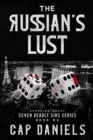 Image for The Russian&#39;s Lust : Avenging Angel - Seven Deadly Sins