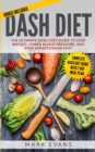 Image for DASH Diet : The Ultimate DASH Diet Guide to Lose Weight, Lower Blood Pressure, and Stop Hypertension Fast (DASH Diet Series) (Volume 2)