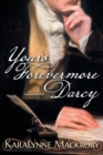 Image for Yours Forevermore, Darcy