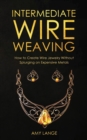 Image for Intermediate Wire Weaving