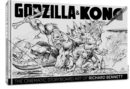 Image for Godzilla &amp; Kong  : the cinematic storyboard art of Richard Bennett