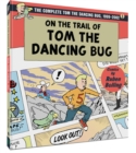 Image for On the trail of Tom the dancing bugVolume 3,: 1999-2002