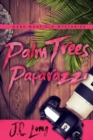 Image for Palm Trees and Paparazzi