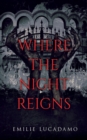 Image for Where the Night Reigns