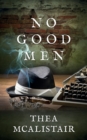 Image for No Good Men