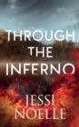 Image for Through the Inferno