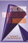 Image for Structuring Your Organization for Innovation