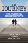 Image for The journey: achieving sustained organizational success