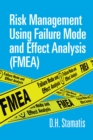 Image for Risk management using failure mode and effect analysis (FMEA)