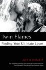 Image for Twin Flames : Finding Your Ultimate Lover