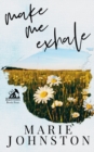 Image for Make Me Exhale : Special Cover Edition