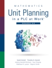 Image for Mathematics Unit Planning in a PLC at Work(R), Grades 6 - 8 :  (A professional learning community guide to increasing student mathematics achievement in intermediate school)