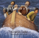 Image for Jesus Calms a Storm