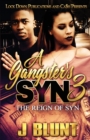 Image for A Gangster&#39;s Syn 3 : The Reign of Syn