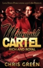 Image for Midnight Cartel : Rich and Royal