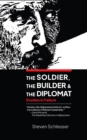 Image for The Soldier, the Builder, and the Diplomat : Custer, the Titanic, and World War I