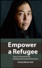 Image for Empower a Refugee : Peace of Thread &amp; the Backyard Humanity Movement
