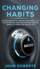 Image for Changing Habits