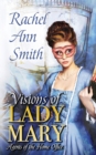 Image for Visions of Lady Mary