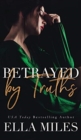 Image for Betrayed by Truths